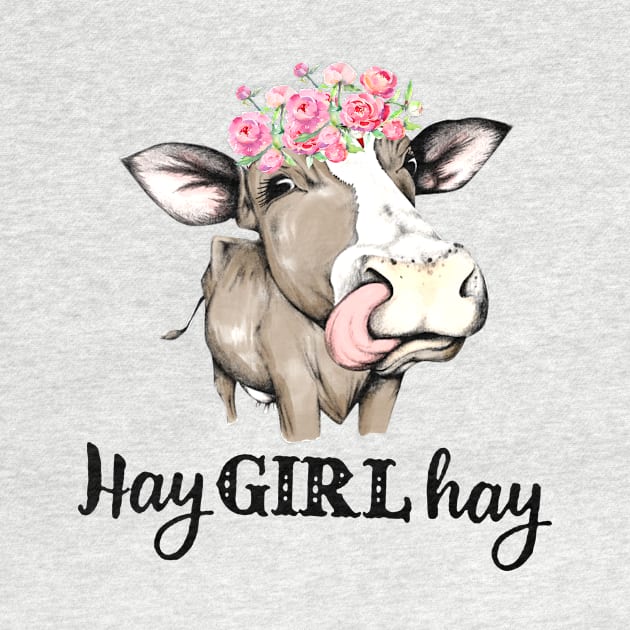 Hay Girl Hay Heifer by ValentinkapngTee